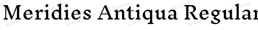 Meridies Antiqua Regular字体转换